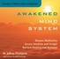 Awakened Mind System