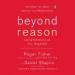 Beyond Reason