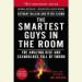 The Smartest Guys in the Room