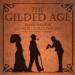 The Gilded Age