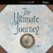 The Ultimate Journey