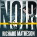 Noir: Three Novels of Suspense