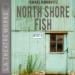 North Shore Fish