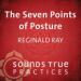 The Seven Points of Posture