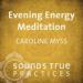 Evening Energy Meditation