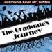 The Graduates Journey: Explore the Path of Possibilities