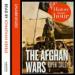 The Afghan Wars: History in an Hour