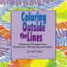 Coloring Outside the Lines