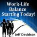 Work-Life Balance Starting Today