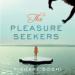 The Pleasure Seekers