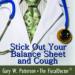 Stick Out Your Balance Sheet and Cough
