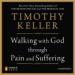 Walking with God through Pain and Suffering