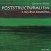 Poststructuralism: A Very Short Introduction