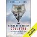 The Coming Bond Market Collapse