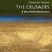 The Crusades: A Very Short Introduction