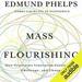 Mass Flourishing