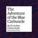 The Adventure of the Blue Carbuncle