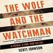 The Wolf and the Watchman