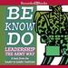 Be, Know, Do: Leadership the Army Way