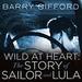 Wild at Heart: The Story of Sailor and Lula