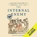 The Internal Enemy: Slavery and War in Virginia, 1772-1832