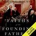 The Faiths of the Founding Fathers