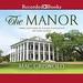 The Manor: Three Centuries at a Slave Plantation on Long Island