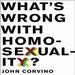 What's Wrong with Homosexuality?
