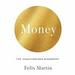 Money: The Unauthorized Biography