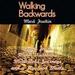 Walking Backwards