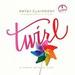 Twirl: A Fresh Spin at Life