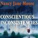 Conscientious Inconsistencies