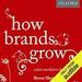 How Brands Grow: What Marketers Don't Know