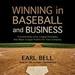 Winning in Baseball and Business