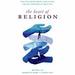 The Heart of Religion