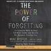 The Power of Forgetting