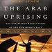 The Arab Uprising