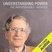 Understanding Power: The Indispensable Chomsky