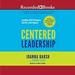 Centered Leadership