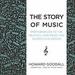 The Story of Music: From Babylon to the Beatles