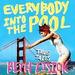 Everybody into the Pool
