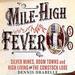 Mile-High Fever
