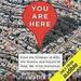 You Are Here