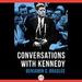 Conversations with Kennedy