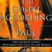 The Gospel According to Paul