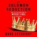 The Solomon Seduction