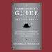 The Curmudgeon's Guide to Getting Ahead