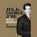 JFK Jr., George & Me