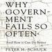 Why Government Fails So Often