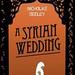 A Syrian Wedding